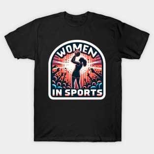 Women in Sports - Female Basketball Athlete T-Shirt